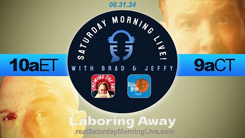 Laboring Away - Saturday Morning Live! w/ Jeff Fisher & Brad Staggs 083124