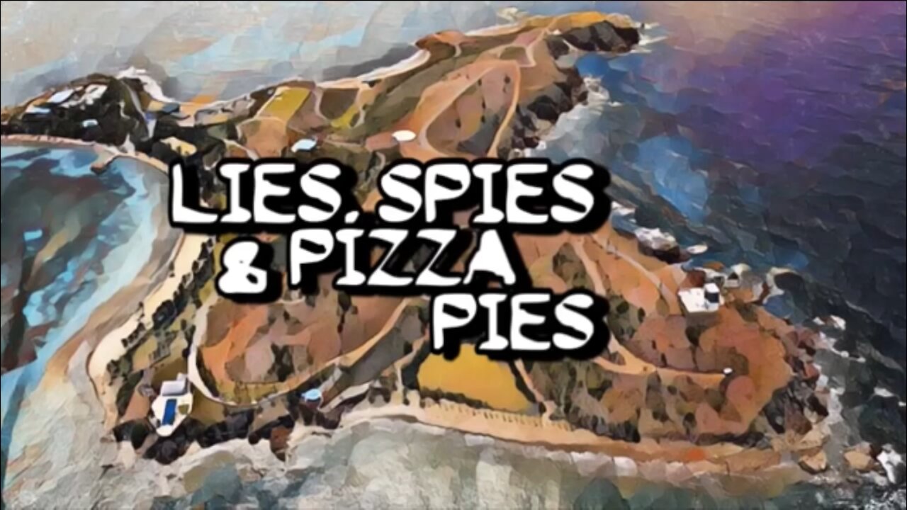 Lies, Spies N Pizza Pies