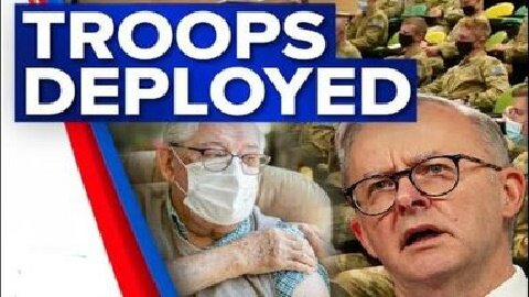 TROOP'S TO BE DEPLOYED TO KILL AUSTRALIA'S ELDERLY!!!