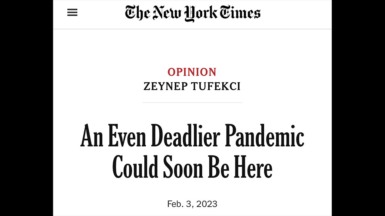 NY Times Says Deadly Pandemic Coming Dark Days Ahead Dont Worry Be Happy How To Survive Apocalypse