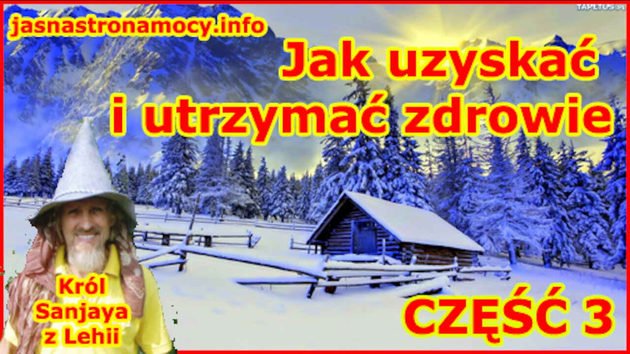 Jak uzyskać i utrzymać zdrowie część 3