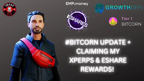 #BITCORN Update + Claiming My xPERPS & ESHARE Rewards!