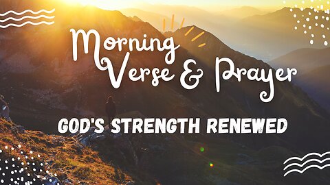 "Uplifting Morning Verses and Prayers: Embrace the Day Ahead" #morningverses #morningprayers