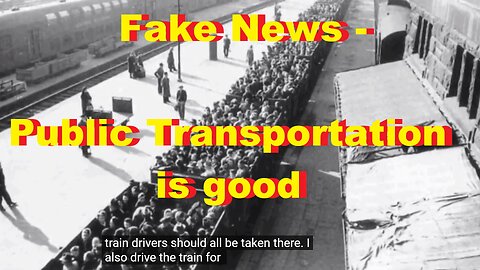 Fake News - Public Transportation is good