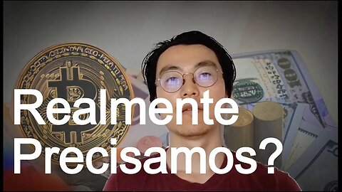 Por que diabos precisamos de criptomoedas?