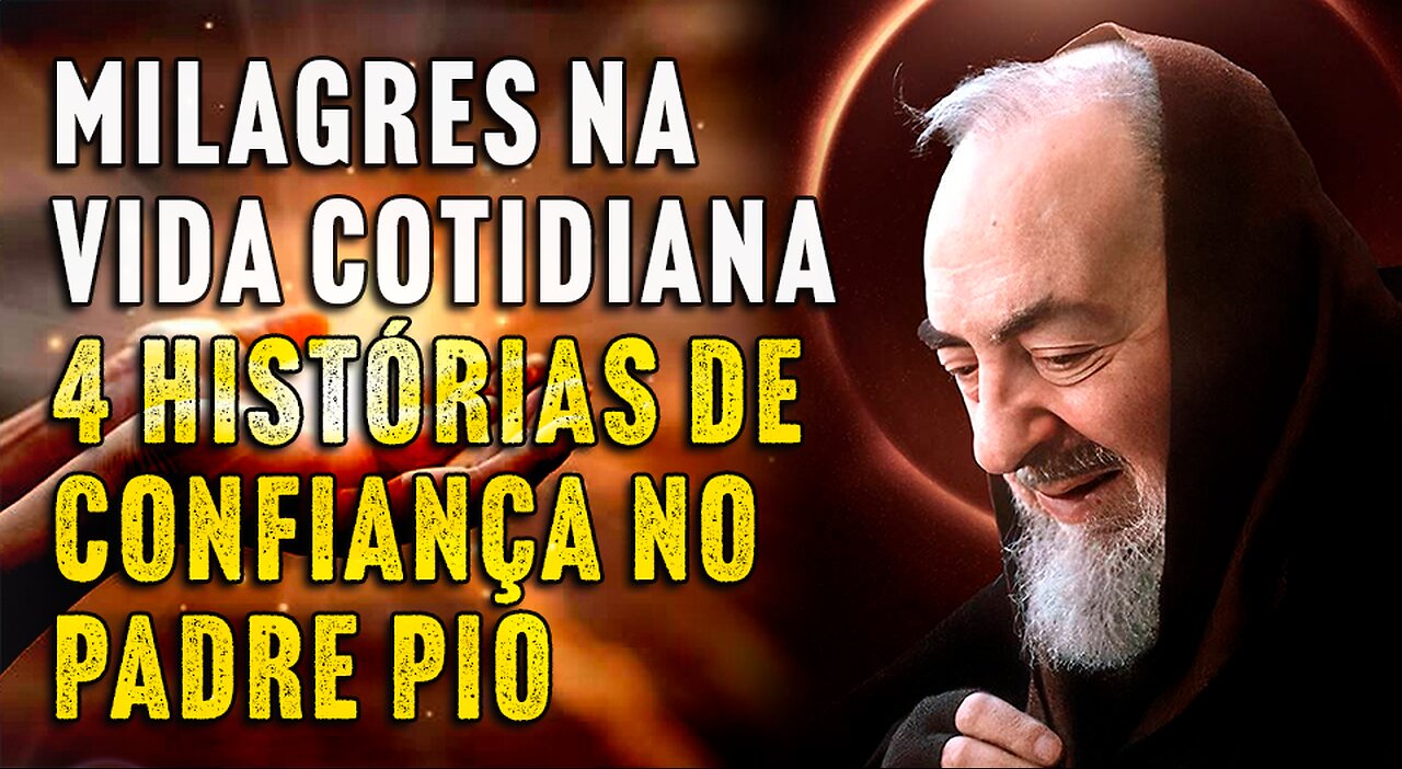 Milagres na Vida Cotidiana: 4 Histórias de Confiança com Padre Pio