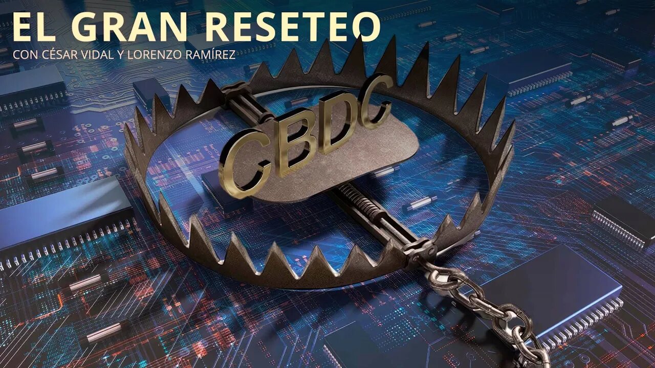 El Gran Reseteo: Golpe financiero globalista: pánico, control digital y nuevo orden monetario