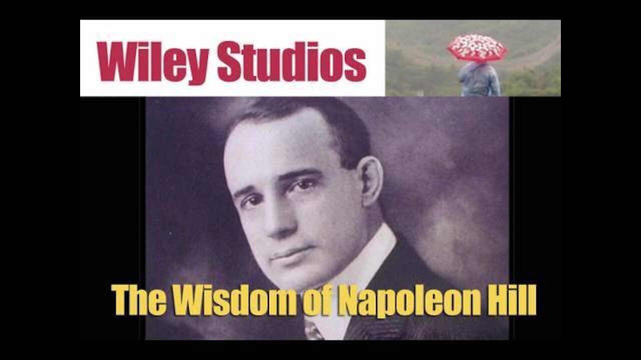 The Wisdom of Napoleon Hill - Famous Quotes