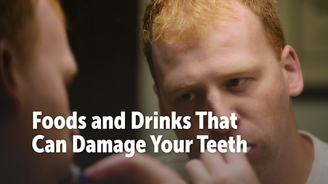 Foods and Drinks That Can Damage Your Teeth