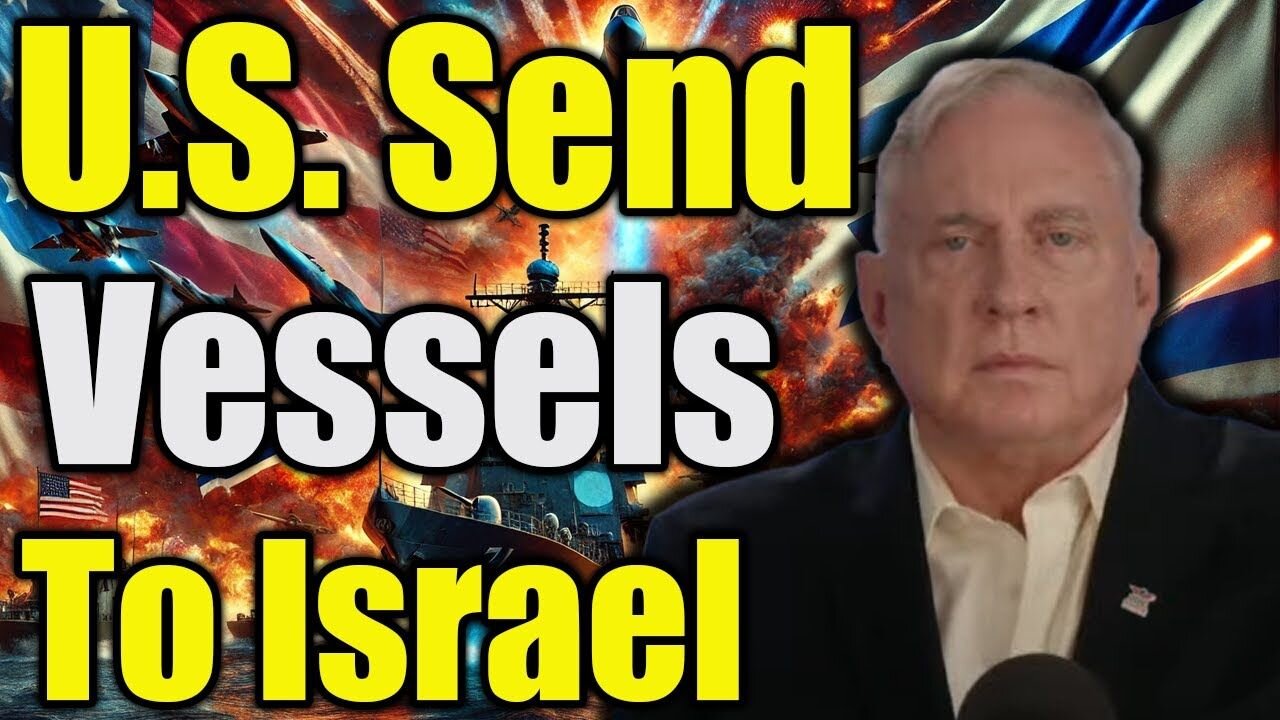 Douglas MacGregor: U.S. Deploys Vessels, Submarines, Fighters & Bombers to Israel to Counter Iran