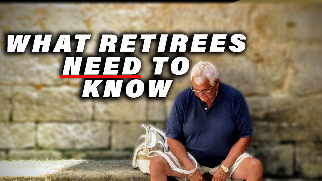 Retirees Need to Know This Before Retirement