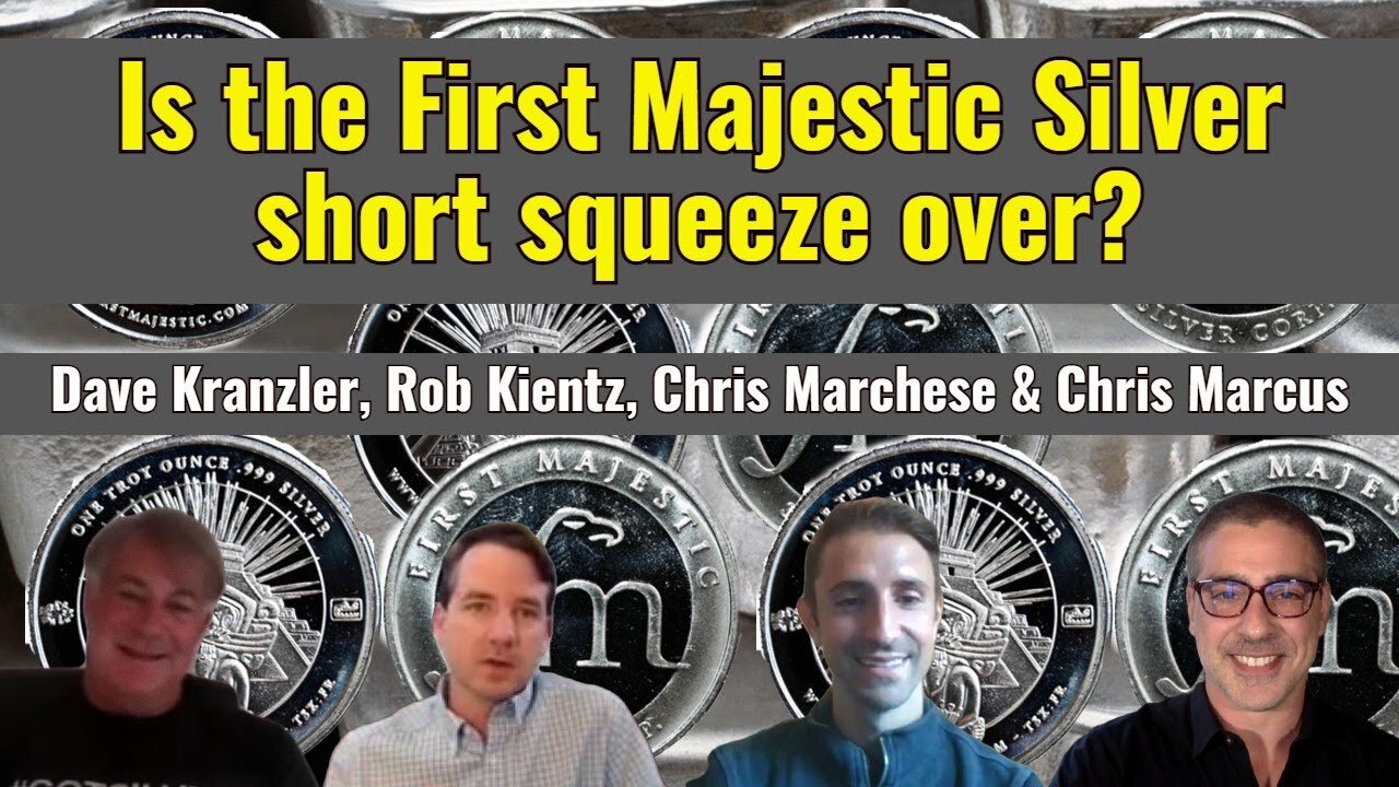 Is the First Majestic Silver short squeeze over? - Dave Kranzler, Chris Marchese, and Rob Kientz