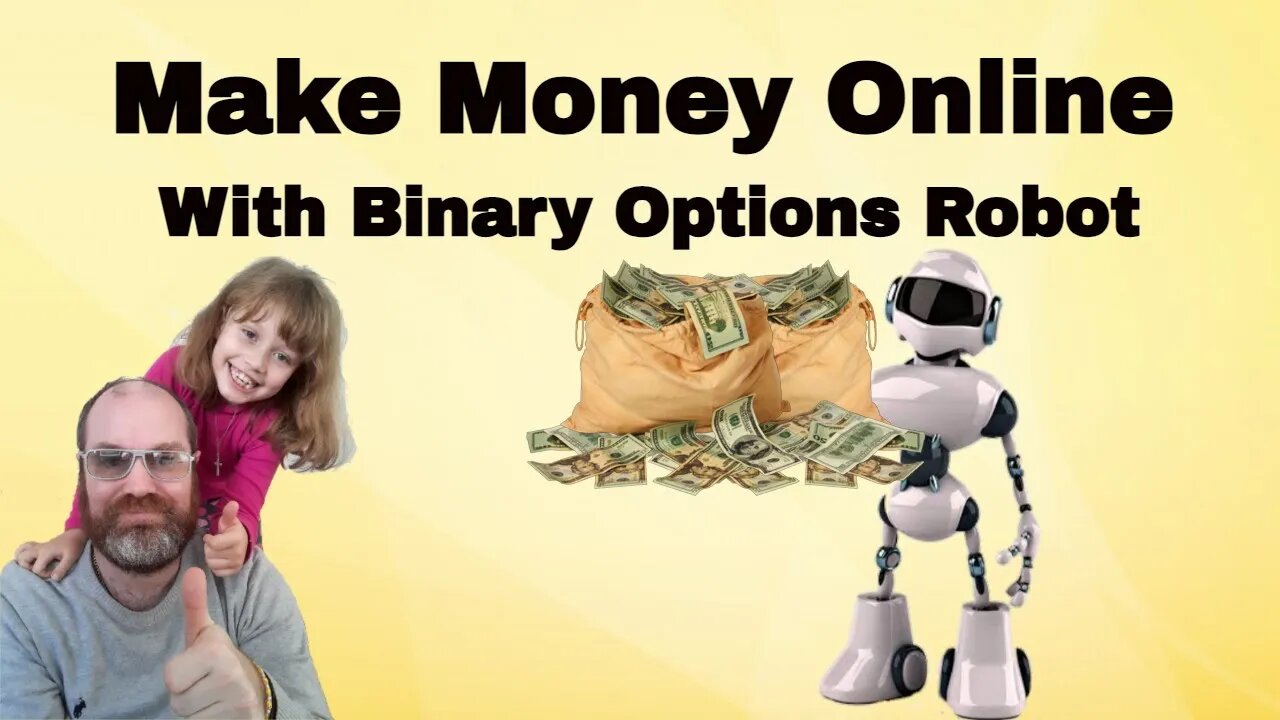 Make Money With Binary Options Robot