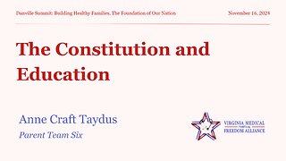 The Constitution and Education with Anne Craft Taydus