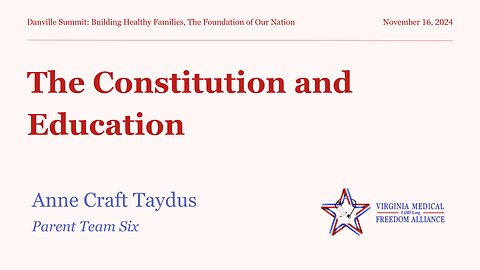 The Constitution and Education with Anne Craft Taydus