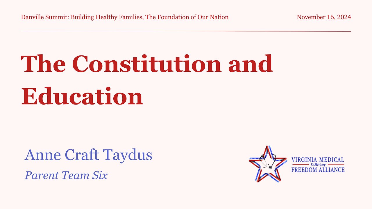 The Constitution and Education with Anne Craft Taydus