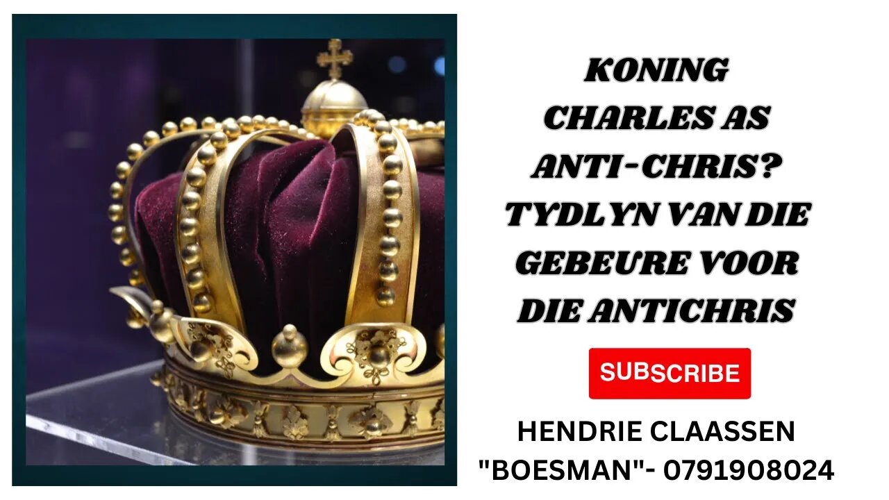 KONING CHARLES AS ANTICHRIS TYDLYN VAN DIE GEBEURE VOOR DIE ANTICHRIS DAAGLIKSE WOORD Made with C