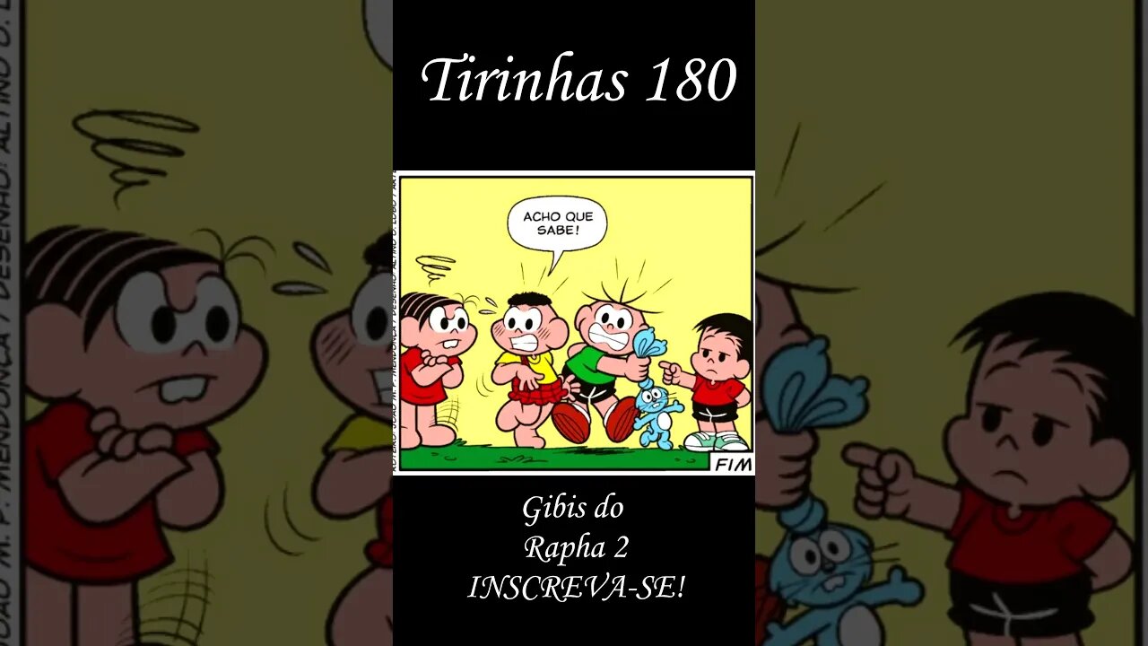 Tirinhas da Turma da Mônica nº 180 | Gibis do Rapha 2