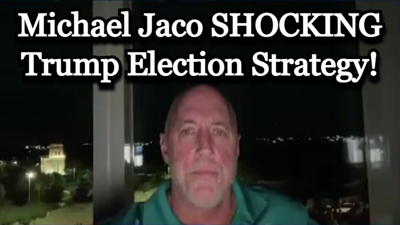 Michael Jaco SHOCKING Trump Election Strategy 9.10.2024