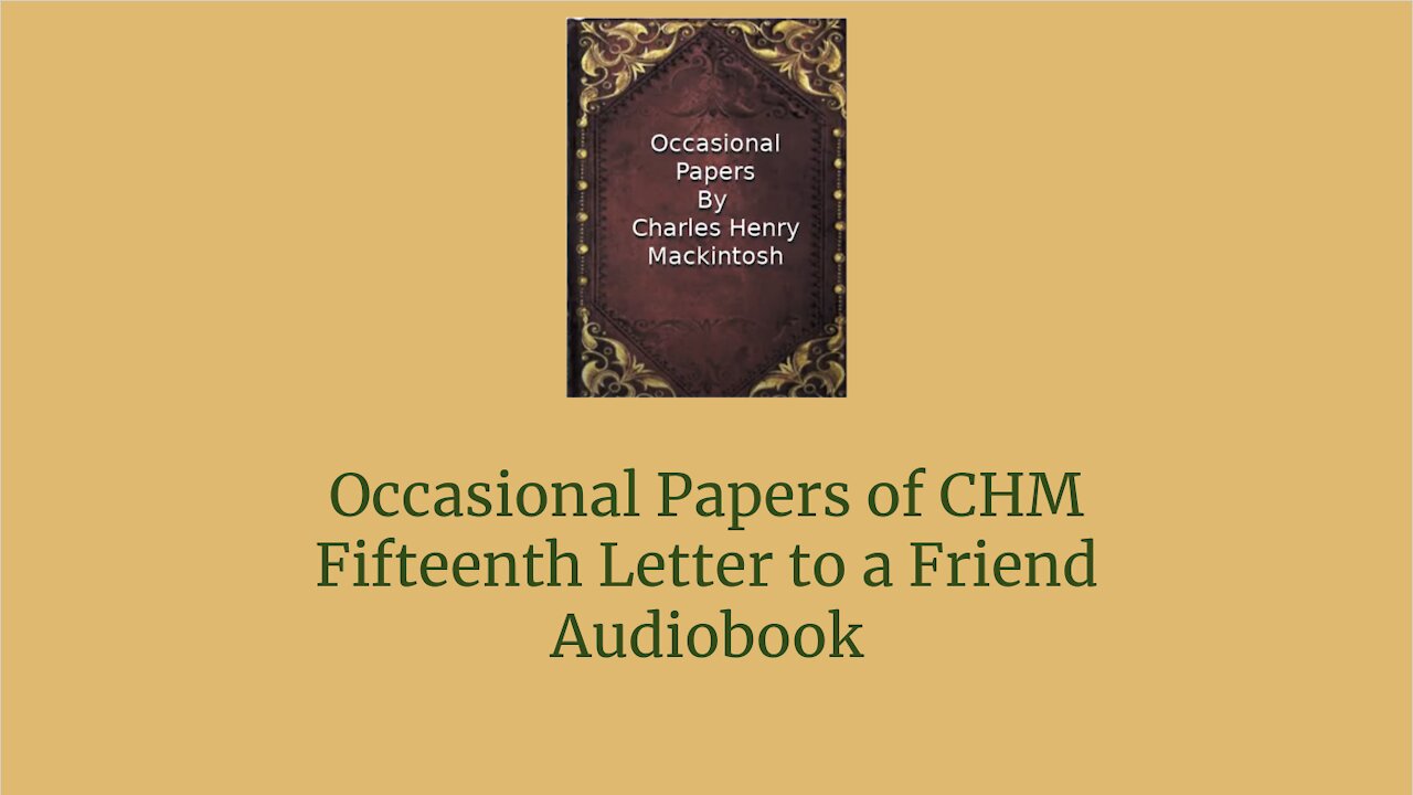 Occasional Papers of CHM Fifteenth Letter to a Friend Audio Book