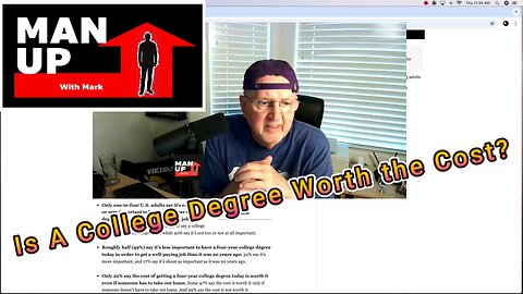 Man Up With Mark - Episode #107 - Is A College Degree Worth It?