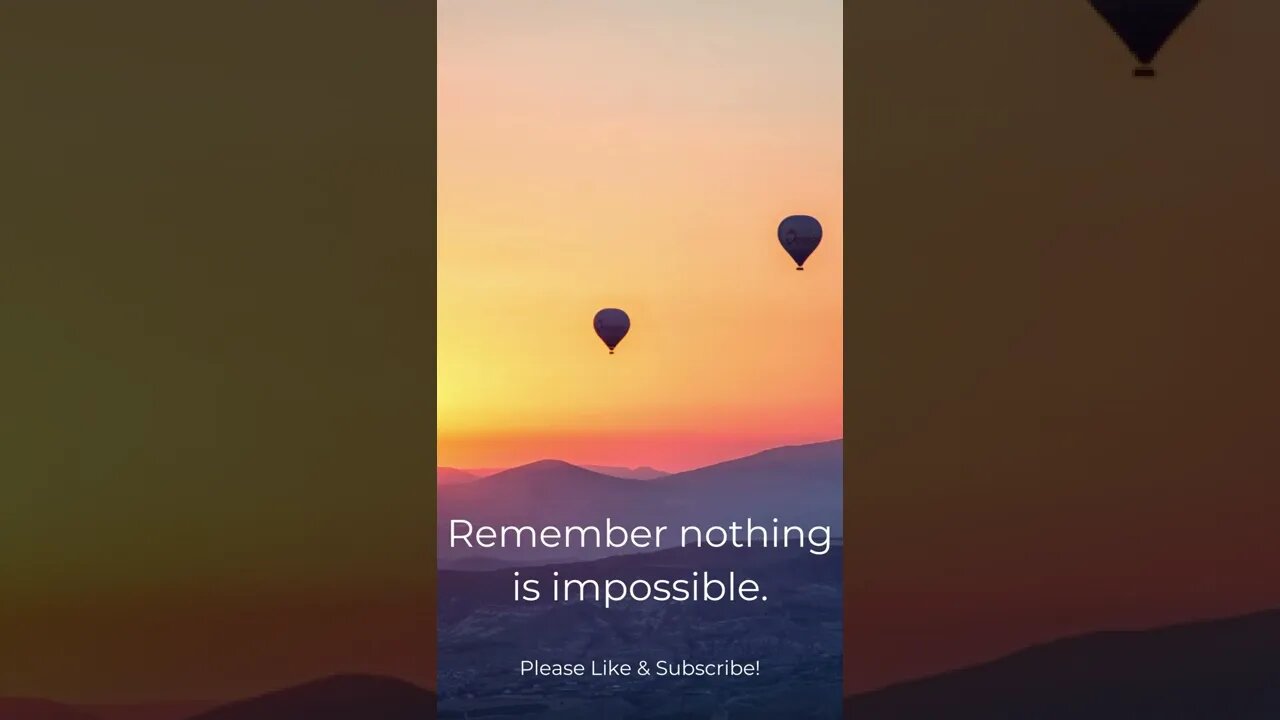 Nothing Is Impossible