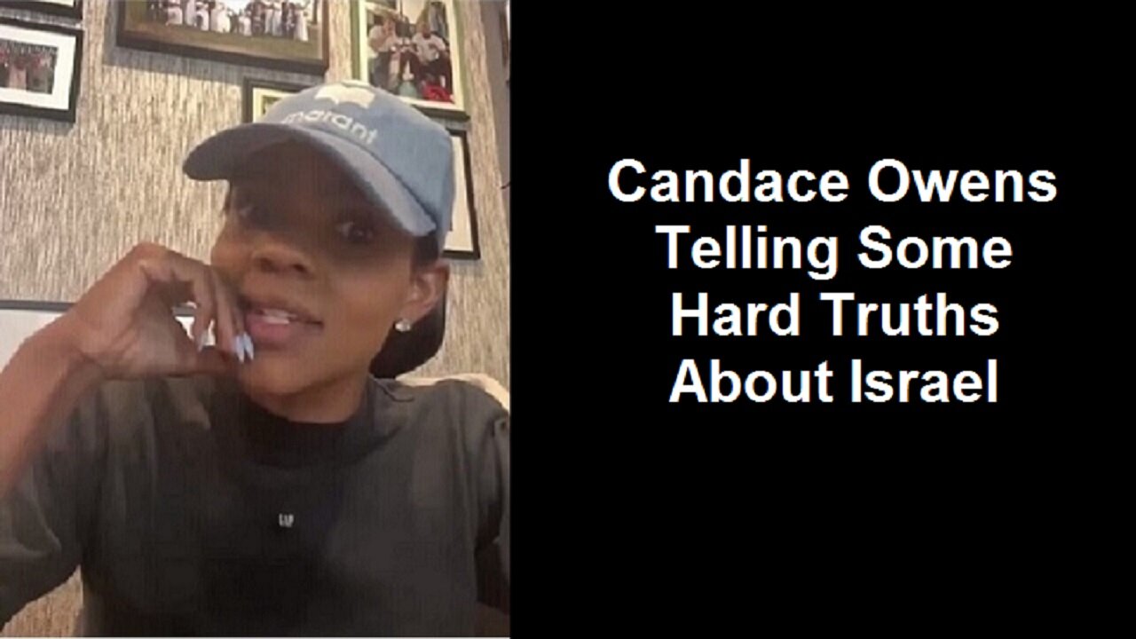 Candace Owens Telling Some Hard Truths About Israel