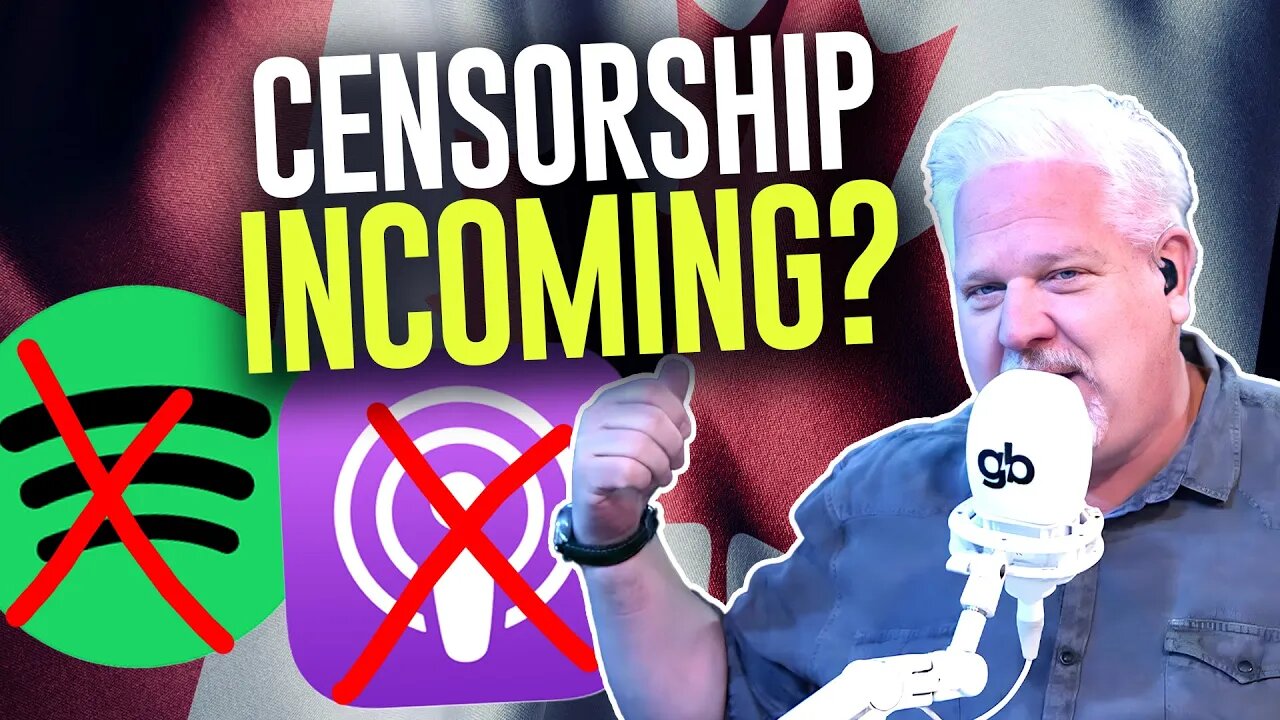 Canada threatens to CENSOR podcasts & streaming. Will America be next?