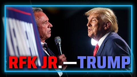 RFK Jr. Endorsement Of Trump Will Be MASSIVE