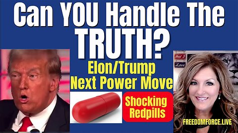 Melissa Redpill Situation Update 11-30-23: "Can You Handle the TRUTH? Trump-Elon power move"