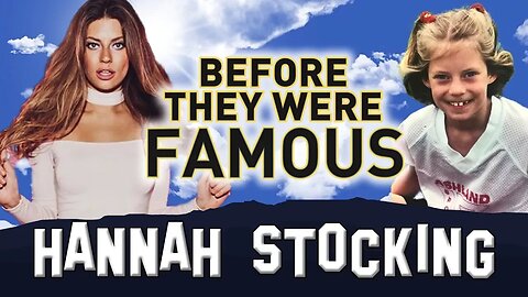 HANNAH STOCKING | Before They Were Famous | BIOGRAPHY