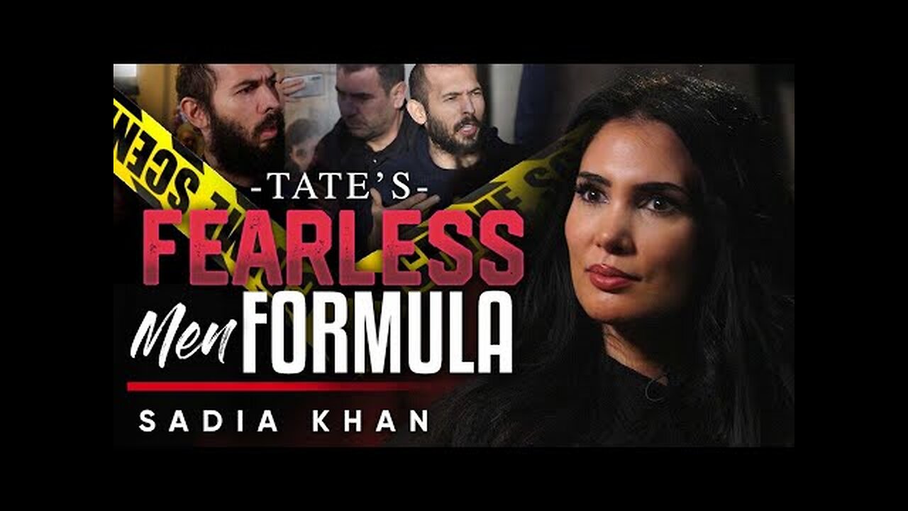 The Andrew Tate Blueprint: How to Become Fearless as a Man! - Brian Rose & Sadia Khan