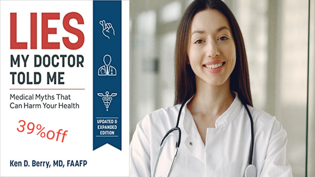 Lies My Doctor Told Me: Second Edition Medical Myths That Can Harm Your Health (39%off)