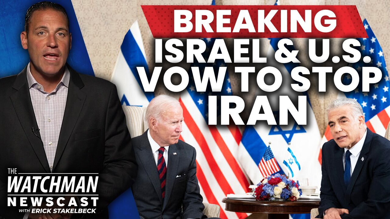 Israel & U.S. Sign “Jerusalem Declaration”; MILITARY ACTION Against Iran Coming? | Watchman Newscast