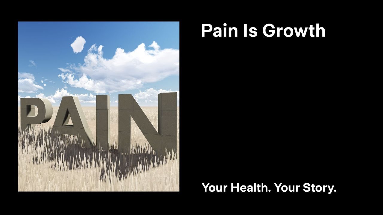 Pain Is Growth