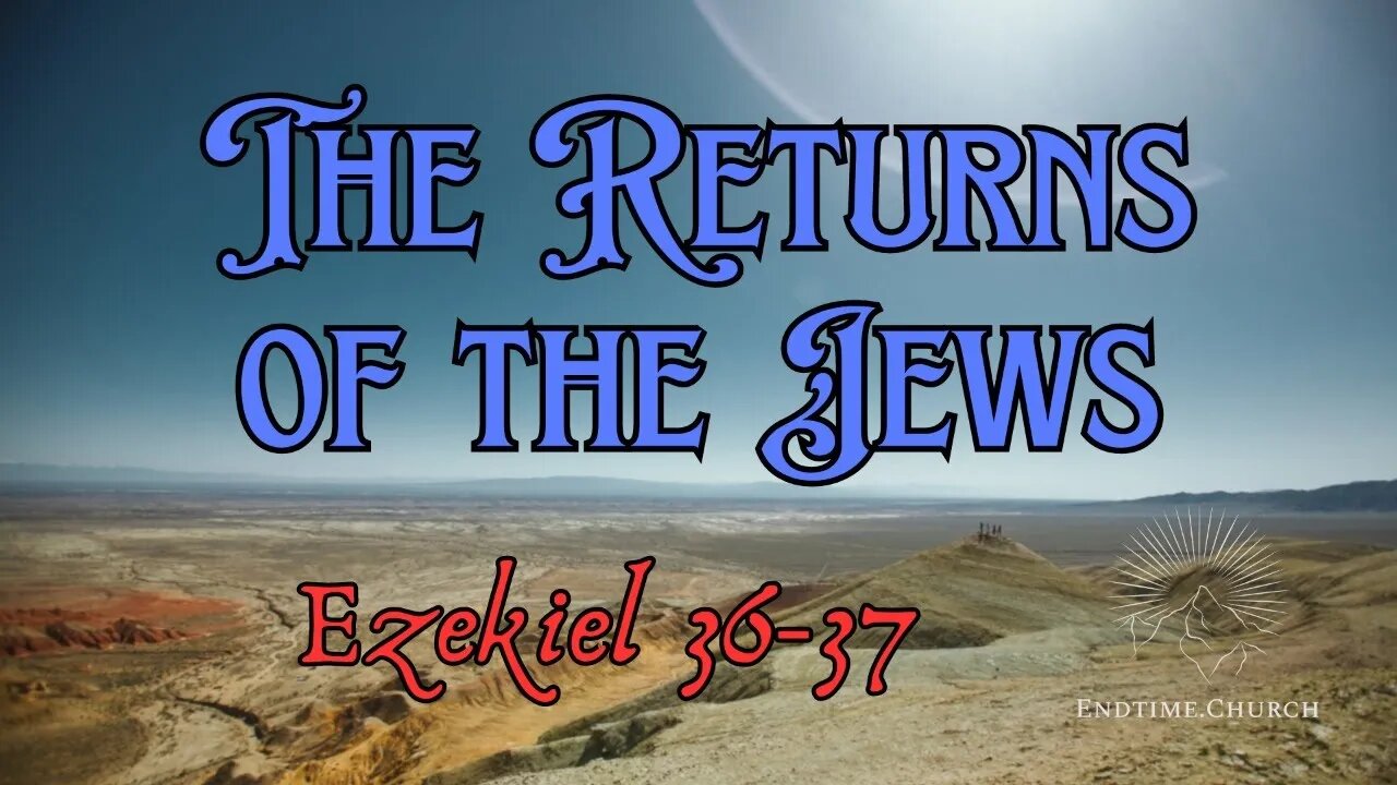 The Returns of the Jews - part 2 (Live Service 2024 August 5)