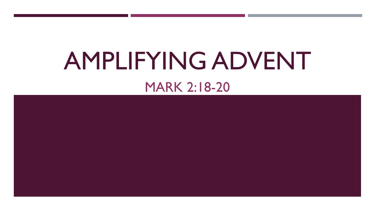 7@7 Episode 33: Amplifying Advent