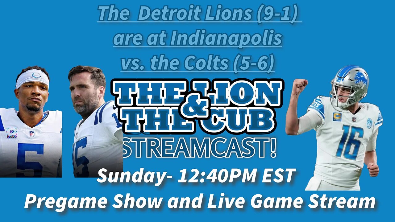 12:40 PM - The Detroit Lions at Indianapolis Colts NFL Football Live Stream Watch Party