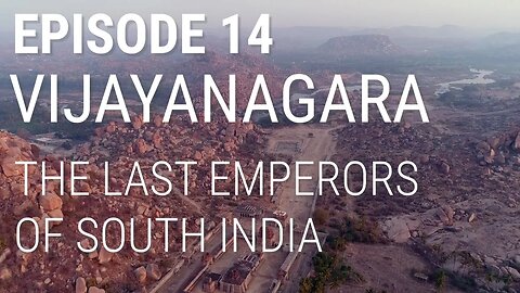 Vijayanagara - The Last Emperors of South India 🎬📚🎧