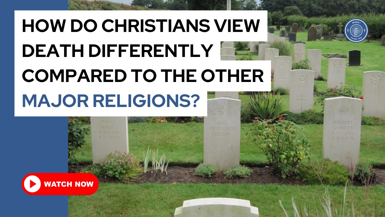 How do Christians view death differently compared to the other major religions?