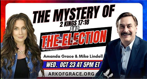 The Mystery of 2 Kings 17:18 and the Election