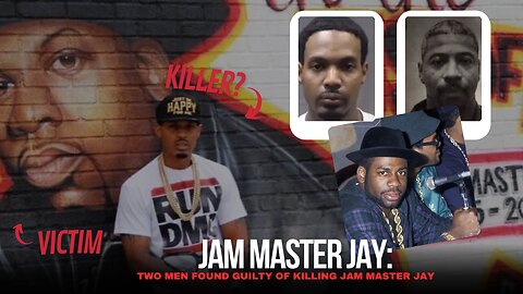 Two men found guilty of killing Run DMC member Jam Master Jay