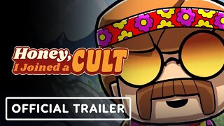 Honey, I Joined A Cult - Official Peace & Love Update Trailer