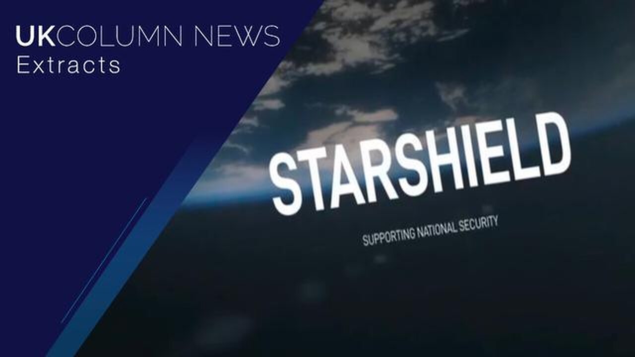 Space Wars - UK Column News