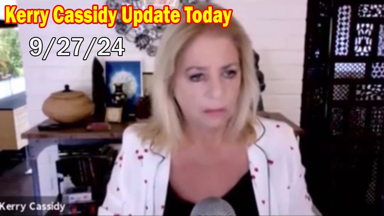 Kerry Cassidy Update Today Sep 27: "The Intel Drop Everyone Needs to Hear"