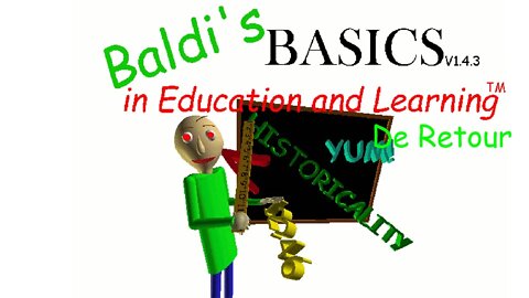 De retour sur baldi !!! (c'est un gros bordel)