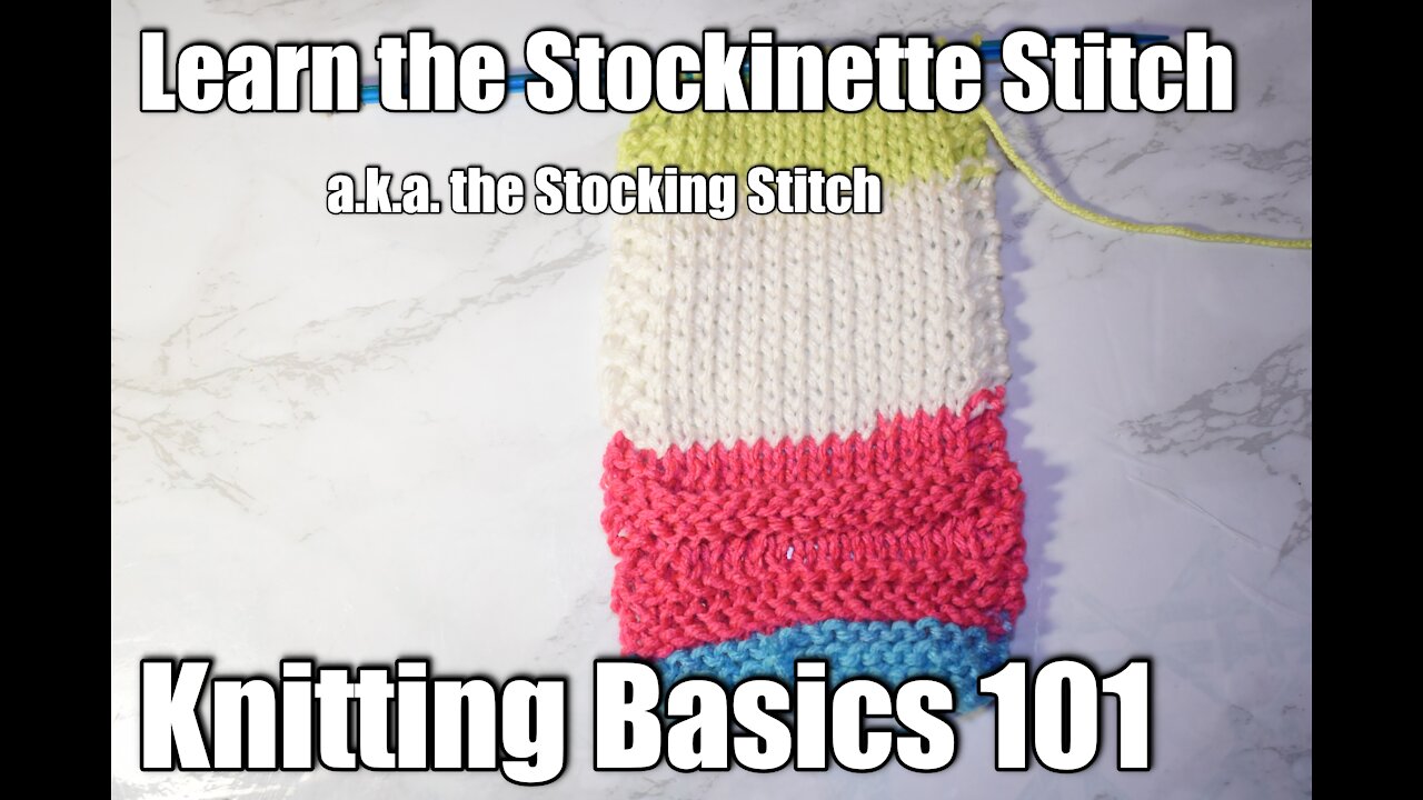 How to Knit the Stocking Stockinette Stitch