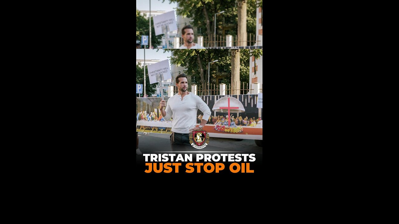 Tristan Protests Just Stop Oil with Comedy 🤣
