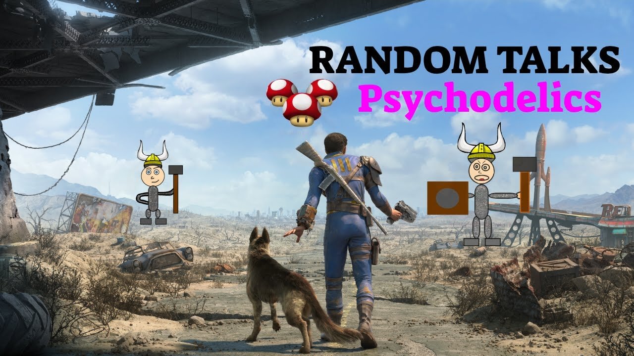 Random Talks... Weed and Psychodelics