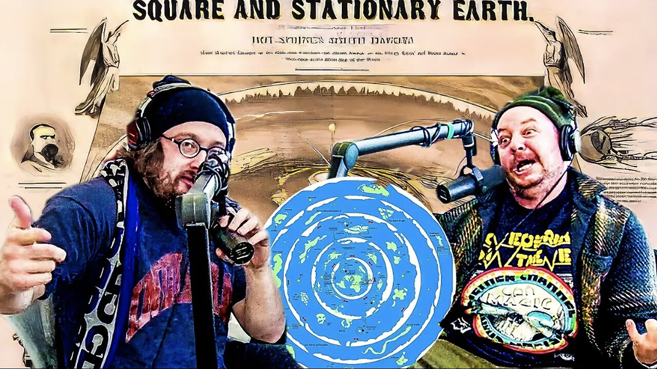 What's The POINT of Flat Earth if You're Not Even on The Map! - Sam Hyde and Nick Rochefort